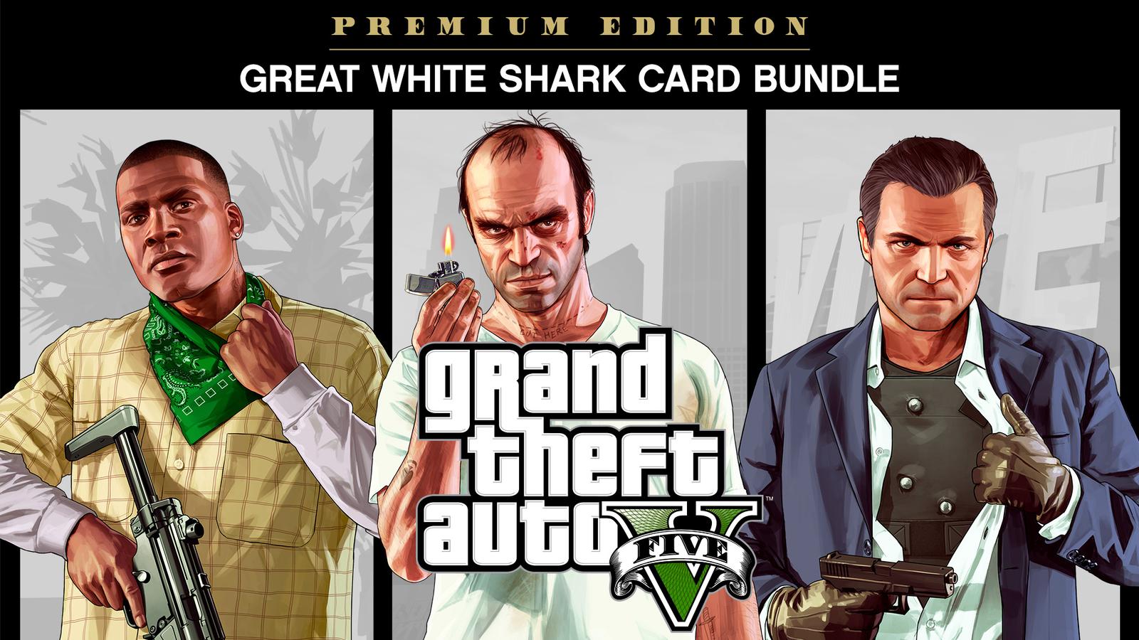GRAND THEFT AUTO V: PREMIUM ONLINE EDITION & Great White Shark Card Bundle