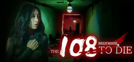 108 Silly Ways to Die