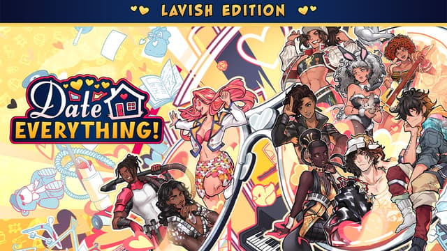 Date Everything - Lavish Edition