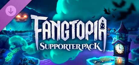 Fangtopia - Supporter Pack
