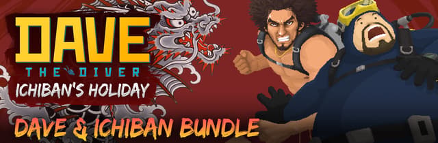 DAVE & ICHIBAN BUNDLE