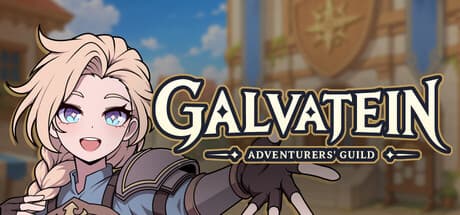 Galvatein Adventurers' Guild - Early Access