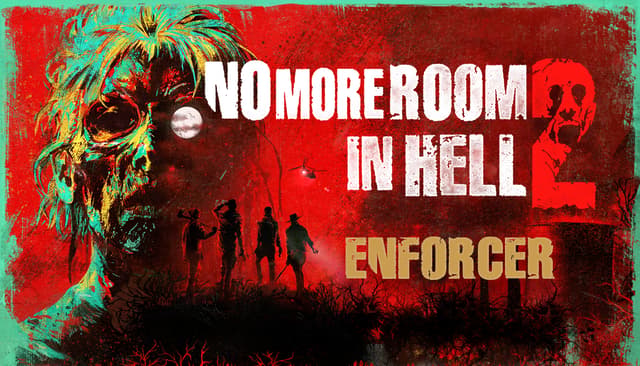 No More Room in Hell 2 - Enforcer Pack