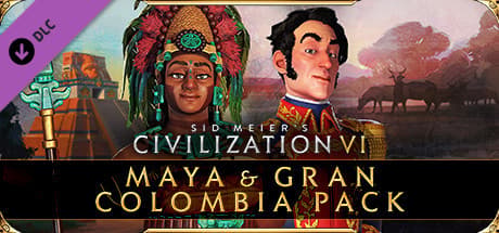 Sid Meier’s Civilization® VI - Maya & Gran Colombia Pack