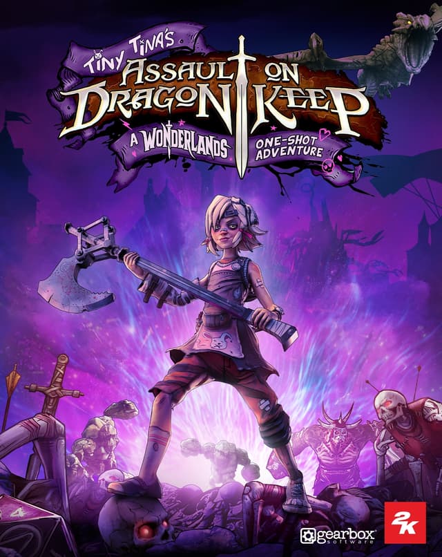 Tiny Tina's Assault on Dragon Keep: A Wonderlands One-shot Adventure (Epic)