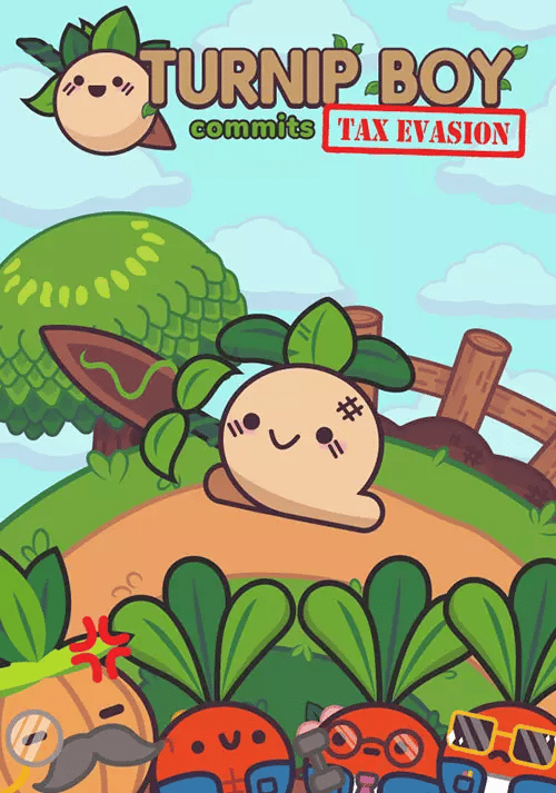 Turnip Boy Commits Tax Evasion