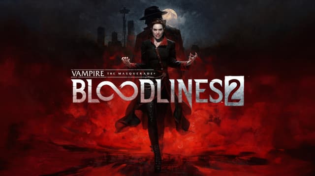 Vampire: The Masquerade® - Bloodlines™ 2