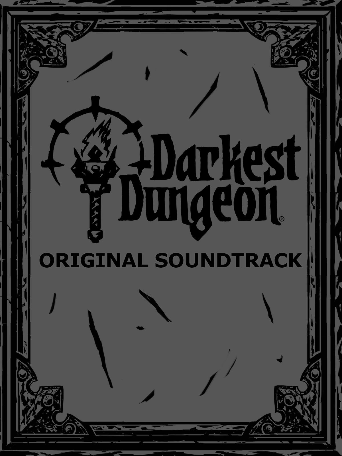 Darkest Dungeon Soundtrack