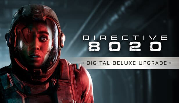 Directive 8020:  Digital Deluxe Upgrade