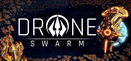 Drone Swarm - Deluxe Edition