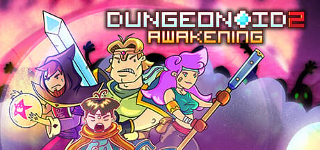 Dungeonoid 2 Awakening