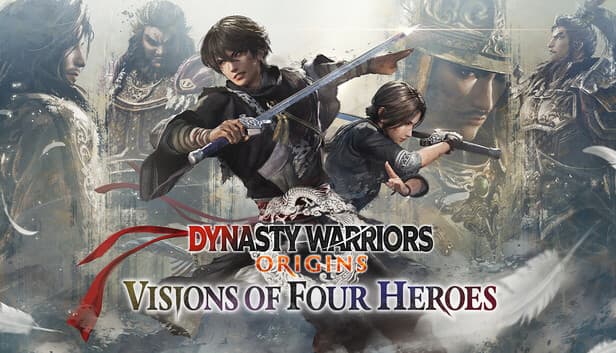 DYNASTY WARRIORS: ORIGINS - Visions of Four Heroes