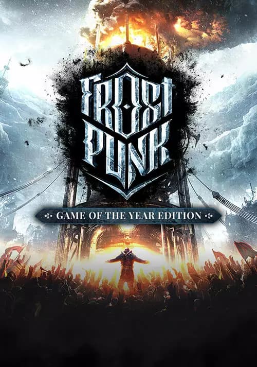 Frostpunk: Game Of The Year Edition