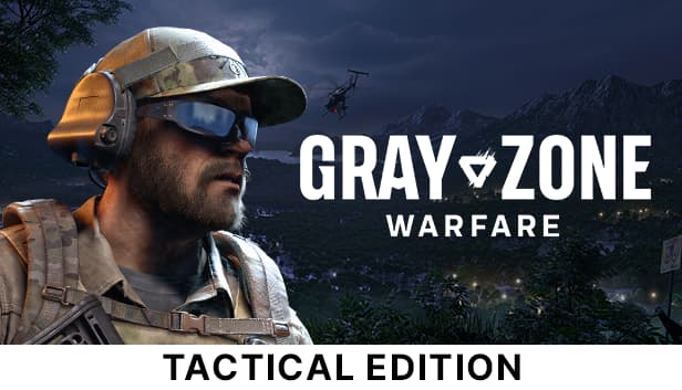 Gray Zone Warfare - Tactical Edition Upgrade