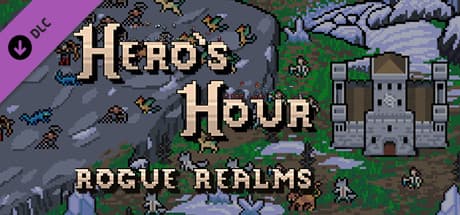 Hero’s Hour - Rogue Realms
