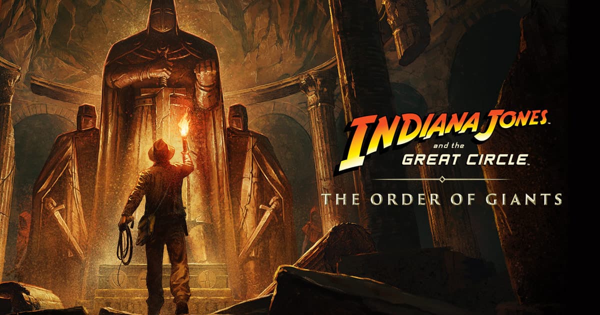Indiana Jones and the Great Circle: The Order of Giants