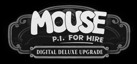Picture of MOUSE: P.I. For Hire Digital Deluxe Upgrade