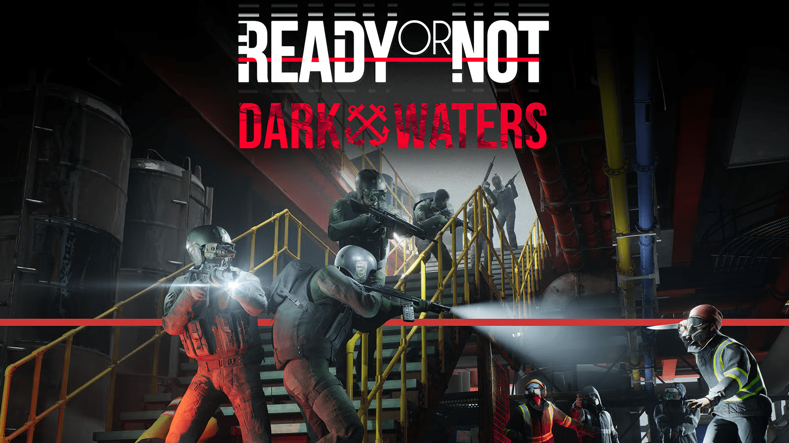 Ready or Not: Dark Waters