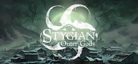 Stygian: Outer Gods - Early Access
