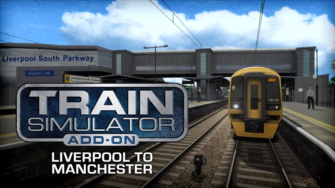 Train Simulator: Liverpool-Manchester Route 