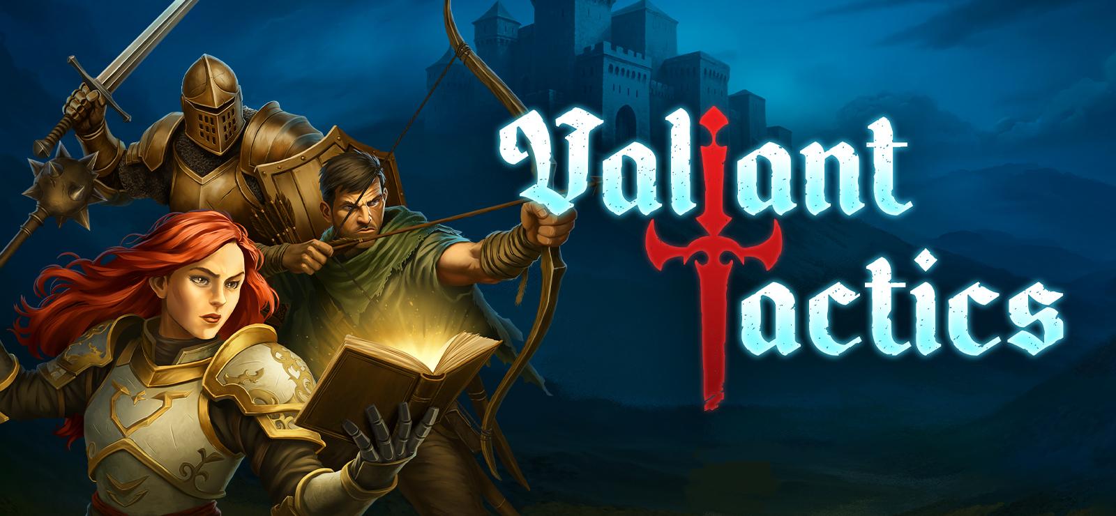 Valiant Tactics