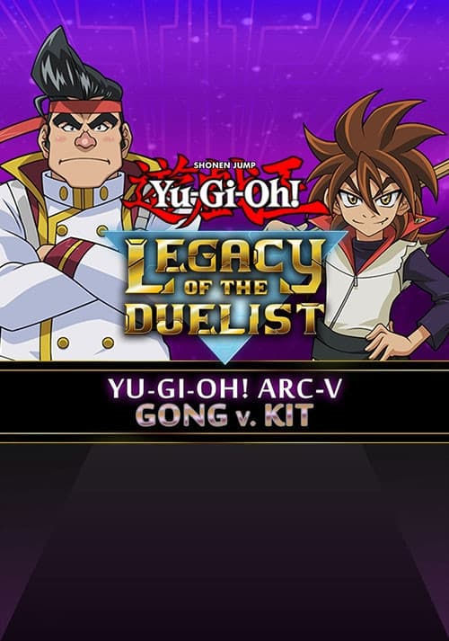 Yu-Gi-Oh! ARC-V: Gong v. Kit
