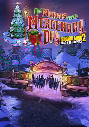 Borderlands 2: Headhunter 3: Mercenary Day [Mac] 
