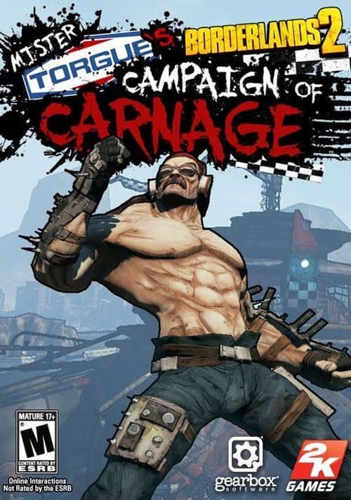 Borderlands 2 : Mr. Torgue's Campaign of Carnage