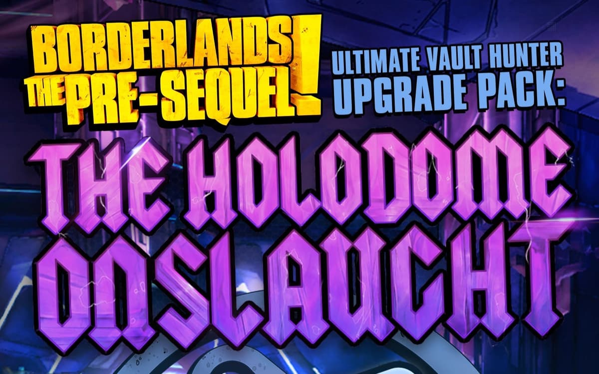 Borderlands: The Pre-Sequel - Ultimate Vault Hunter Upgrade Pack: The Holodome Onslaught