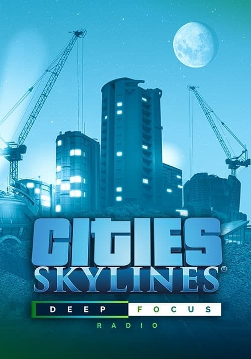 Cities: Skylines - Deep Focus Radio | ROW (2f85b5be-2951-433e-978f-d5b2064372b3)