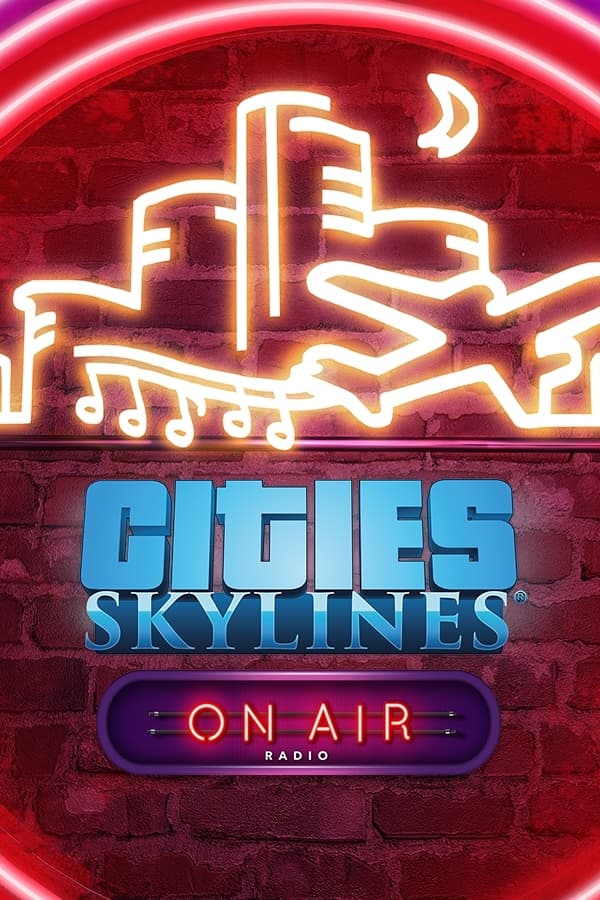 Cities: Skylines - On Air Radio | ROW (0f13f86e-f592-4bf1-ac2c-242443eb19d5)