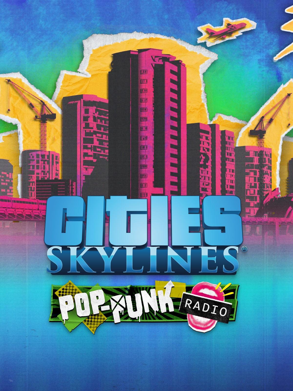 Cities: Skylines - Pop-Punk Radio