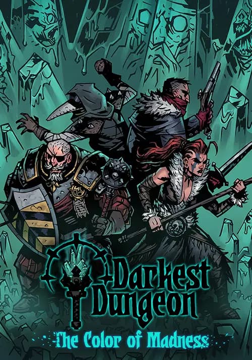 Darkest Dungeon: The Color of Madness