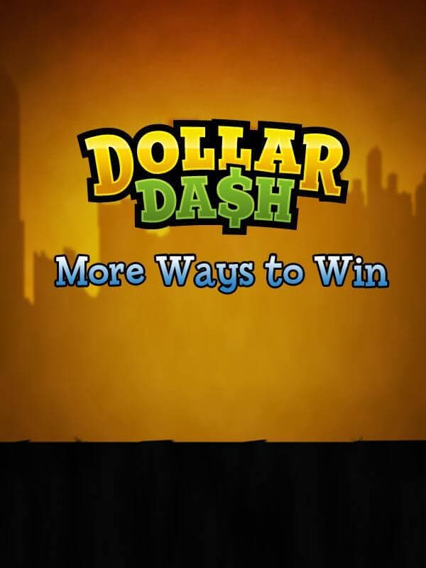 Dollar Dash: More Ways to Win DLC