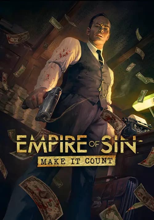 Empire of Sin: Make It Count