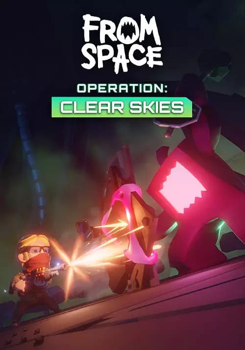 From Space – Operation Clear Skies