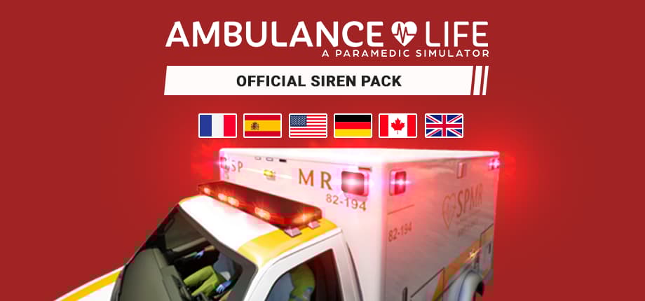 Ambulance Life - Official Siren Pack
