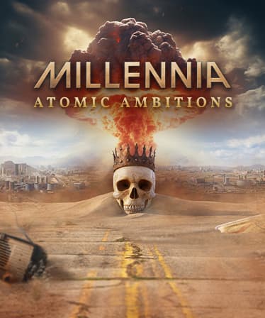 Millennia: Atomic Ambitions