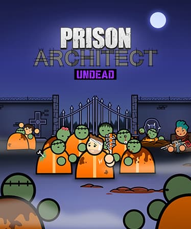 Prison Architect: Undead