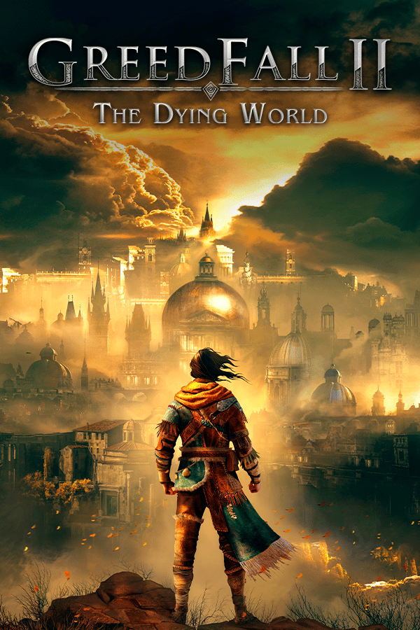 GreedFall II: The Dying World - Early Access