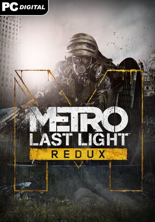 Metro Last Light Redux