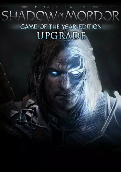 Middle-earth: Shadow of Mordor - GOTY Edition Upgrade