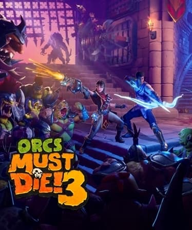 Orcs Must Die! 3 | ROW (b5a6fe02-a817-42e9-9f60-cd5e96a6cfb4)