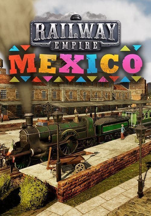 Railway Empire: Mexico