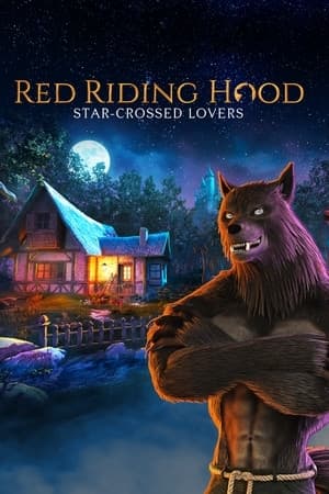 Red Riding Hood – Star Crossed Lovers | WW (7f41e2c8-5a25-49f5-8622-fbf4e36cf50e)