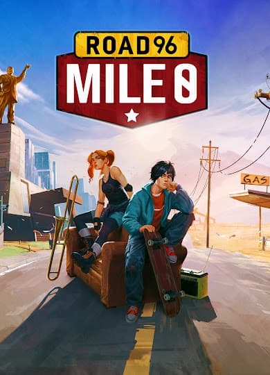 Road 96: Mile 0 🛹