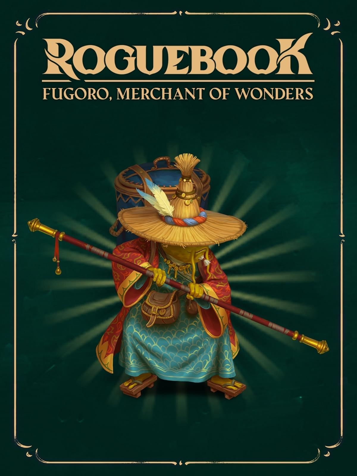 Roguebook - Fugoro, Merchant of Wonders | ROW (16f3f568-56e4-4c2b-b42d-6329e1696729)