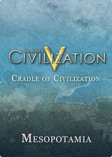 Sid Meier’s Civilization® V: Cradle of Civilization – Mesopotamia