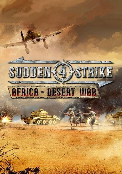 Sudden Strike 4: Africa - Desert War