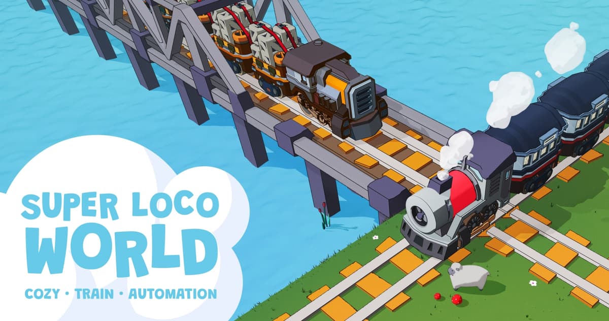 Super Loco World - Cozy Train Automation